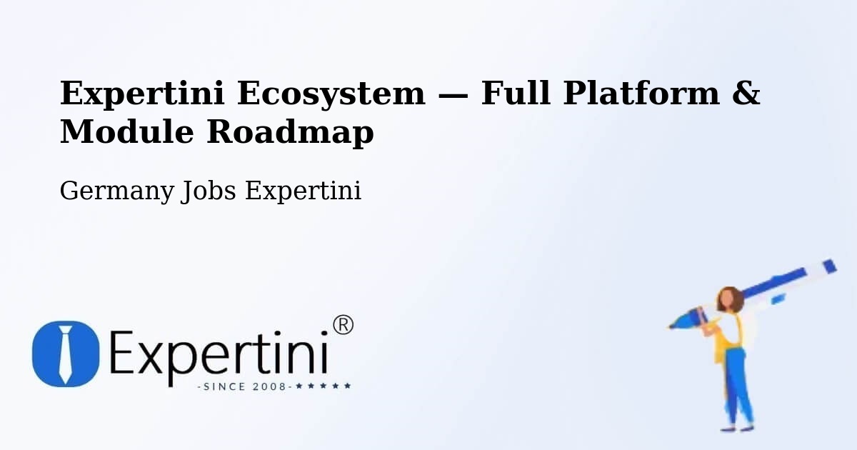 Expertini Ecosystem — Full Platform & Module Roadmap – Ismaning