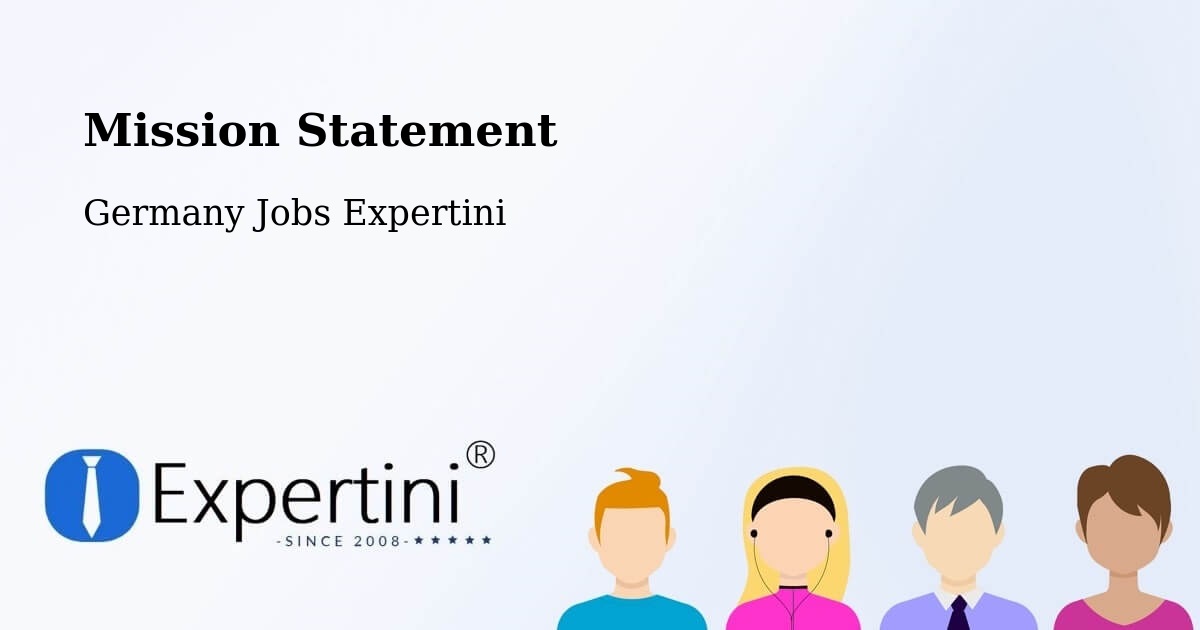 Corporate Mission – Ismaning - Germany Jobs Expertini