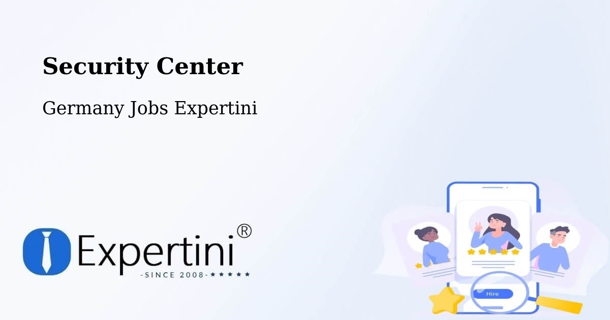 Security & Compliance – Ismaning - Germany Jobs Expertini